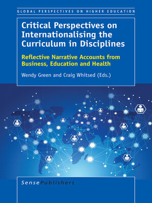 cover image of Critical Perspectives on Internationalising the Curriculum in Disciplines